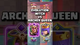 Archer Queen Or Evolution Witch Which Is Better?! 🤔 🏹💀#clashroyale #shorts