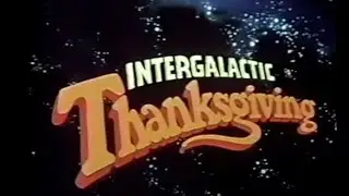1979 Intergalactic Thanksgiving