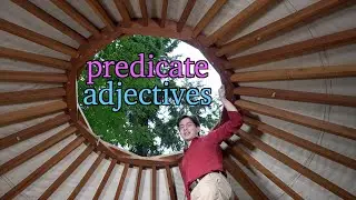 Predicate Adjectives | Definition and Examples