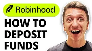 How To Deposit Funds Into Robinhood [2025 Guide]