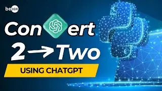 How to Convert Numbers to Text Using Python and ChatGPT | Be10x
