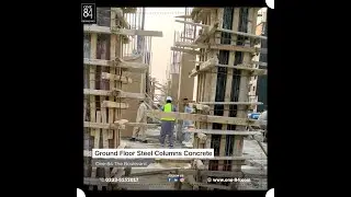 Ground Floor Columns Concrete | One84 The Boulevard | Project of 7Tides Estates | Bahria Town Phase8