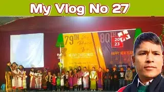 Parts - 3 🤶 Merry Christmas 2022 | Aimol Chingnunghut @mneriVlog