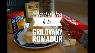 Chuťovka k tv-grilovan&yacute; romadur