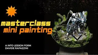 Miniature Painting Master Class 1: Intro