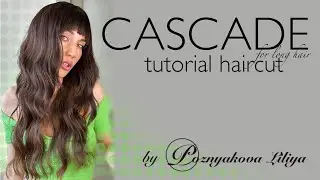 Cascade Haircut for Long Hair/Haircut Tutorial