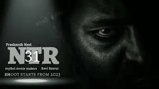 NTR 31 MOTION POSTER |NTR |PRASHANTH NEEL