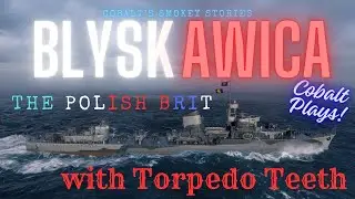 Story Time! Cobalt Plays World of Warships The Blyskawica!