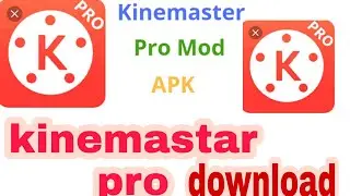 How to download kinemaster without watermark