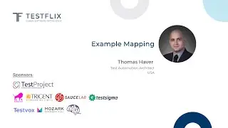&ldquo;Example Mapping&rdquo; by Thomas Haver | TestFlix 2020