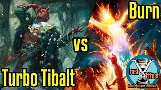 Turbo Tibalt vs Burn | Legacy Magic: The Gathering w/Commentary | Fast Effect | ELD's MTG