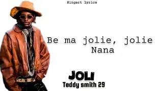 Joli   Teddy Smith 29 (official lyrics video)