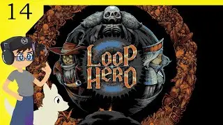 More Resources! | Loop Hero | Episode 14