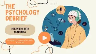 Interviews with Academics | On Publishing Research and Obtaining Funding