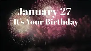 27 January Best Happy Birthday To You 🎉 Happy Birthday Song ❤ Fireworks WhatsApp Status