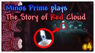 [STREAM ARCHIVE] Minos Prime plays The Story of Red Cloud - #4
