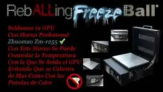 Reballing Soldar Esferas Nuevas al GPU con Horno Zhuomao Zm-r255