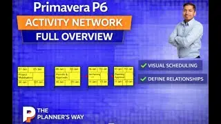 Primavera P6 Training || Activity Network Explained - Visualise Logic & Critical Path