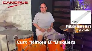 [CANOPUS] Curt Bisquera | Vintage Snare Wires