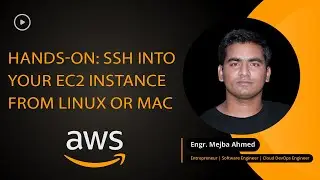 Hands-On: SSH into Your EC2 Instance from Linux or Mac OS