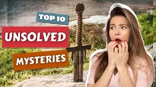 Unsolved Mysteries from Ancient History