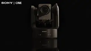 Introducing the Sony FR7: the World&rsquo;s First Cinema PTZ