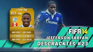 DESCRACKTES #23: Jefferson Farfan | Fifa 14 Ultimate Team
