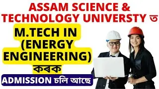 M.Tech in Energy Engineering | Assam Science and Technology University | Entrance Exam | Syllabus