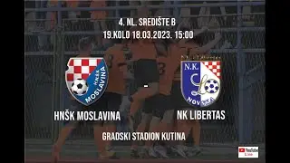 HN&Scaron;K MOSLAVINA   NK LIBERTAS (Sažetak)