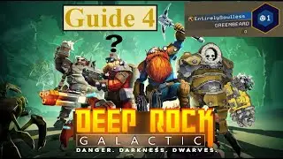 4: Another One - A Beginner's Guide to Deep Rock Galactic