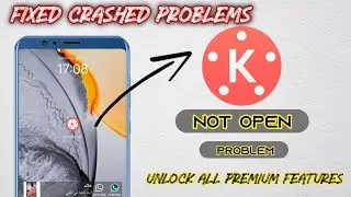 Fix KineMaster APK Not Opening Problem 2022 || Fix KineMaster Crash problem 2022 || khaaadi tv