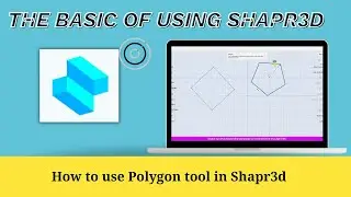 How to use Polygon tool in Shapr3d