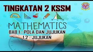 Bab 1 POLA DAN JUJUKAN  (1.2 Jujukan) - Matematik Tingkatan 2 KSSM