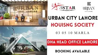Urban City Head Office | 3 5 10 Marla Residential Plots Available | Only 6806 Monthly Installment