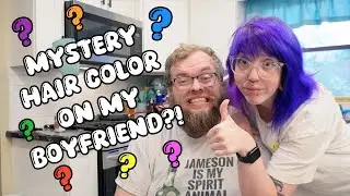 Dying My Boyfriends Hair A MYSTERY Color