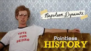 The Pointless History of Napoleon Dynamite - The Seinfeld of Movies!
