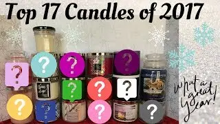 My Top 17 Candles of 2017| Bath & Body Works, Yankee, ...