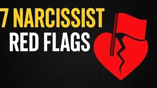 Top 7 Narcissist Red Flags You Should Never Ignore | Red Flags Radar