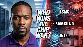 TSMC vs Samsung vs Intel: Who's Winning the Semiconductor War in 2025?