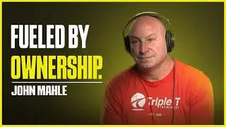 E213: The Tale of Triple T Transport - John Mahle