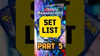 Paradox Picks: Unravelling the Complete Setlist From The New Paradox Rift Pokemon Card Set! Part 5