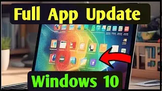How to update laptop app | update windows 10 apps | Laptop me app update kaise kare टिप्स