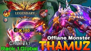 Offlane Monster Thamuz Legendary Gameplay - Top 1 Global Thamuz by ₵ARTɆⱠI - Mobile Legends