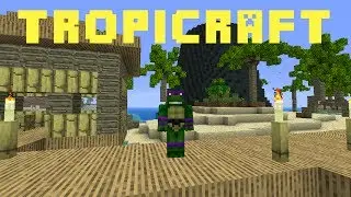 Tropicraft 2 - Ep 12 - VOLCANO HOUSE!!!