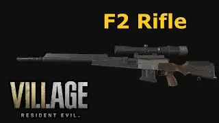 Resident Evil Village # F2 Rifle