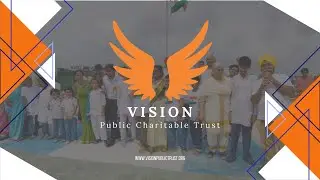 Vision Public Charitable Trust Documentary