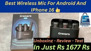 Best Microphone For YouTubers Grenaro J13 | Best Noice Cancellation In Just 1677 Rs | Best Voice |