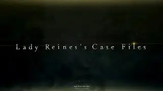 FGO - Lady Reines Case Files Section 1