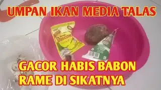 TERBARU...!!! UMPAN IKAN MAS MEDIA UBI TALAS, GACOR HABIS,IKAN RAME,BABON DI SIKAT || Langsung tes