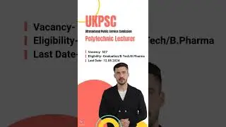 UKPSC Polytechnic Lecturer 527 Vacancy (All Details)